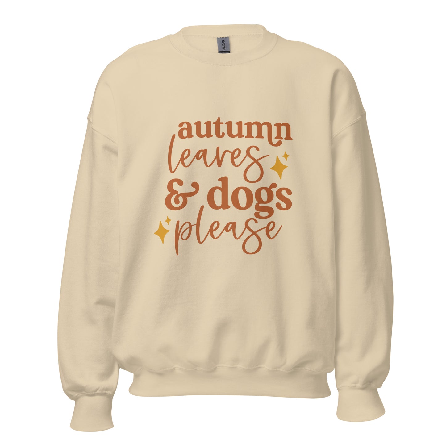 Autumn Leaves and Dogs Please Unisex Sweatshirt