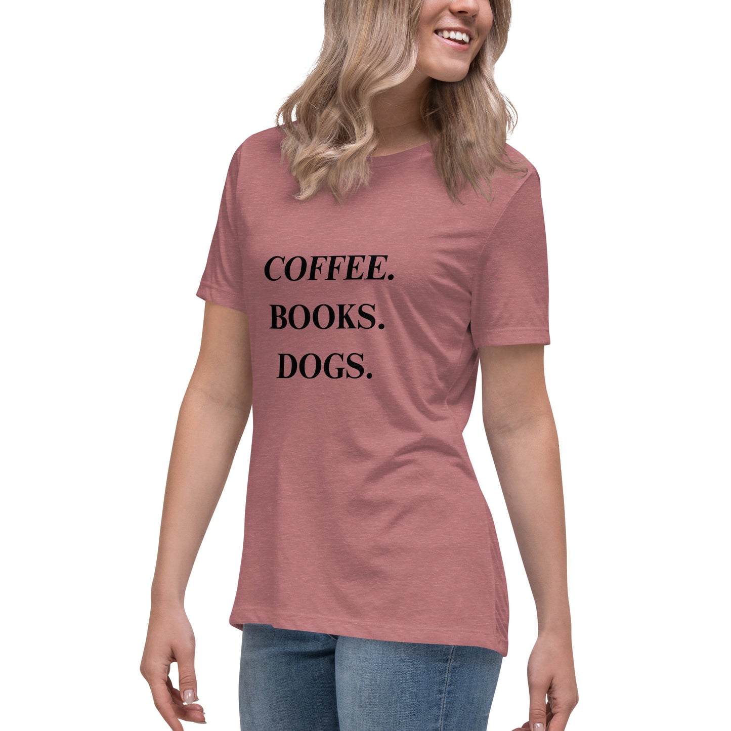 Coffee. Books. Dogs. Women's Relaxed T-Shirt